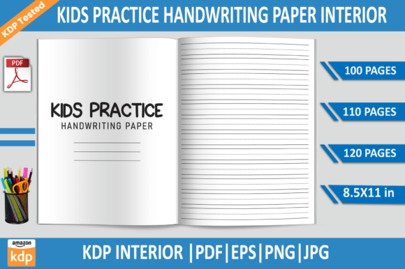 Kids Practice Handwriting Paper KDP: A Complete Interior Resource for Creators and Educators